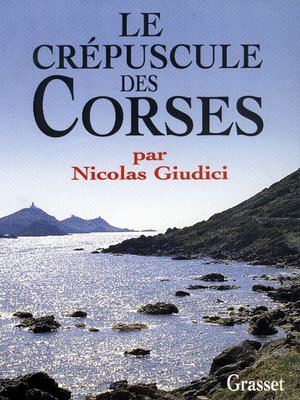 cover image of Le crépuscule des Corses